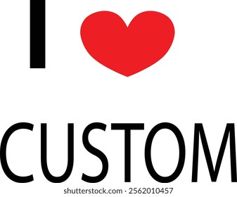 i love custom shirt and t shirt