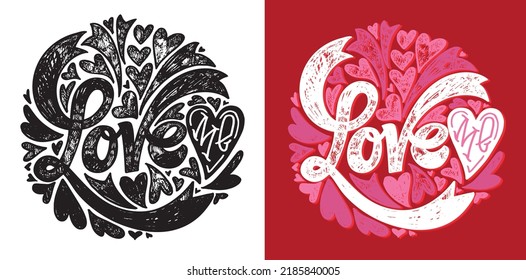 Love. Cute hand drawn doodle lettering postcard. Lettering motivation art about life.