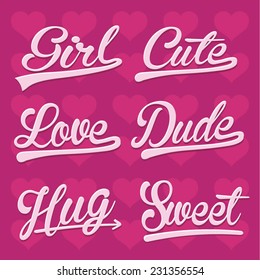 Love cute typography, t-shirt graphics, vectors