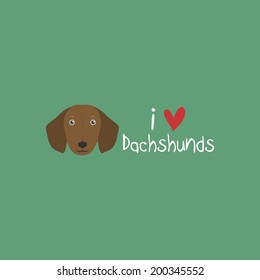 I Love Dachshunds