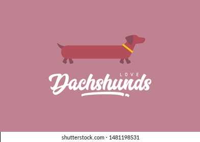 I Love Dachshunds Dog Breed Poster