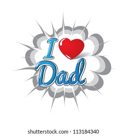 I Love Dad