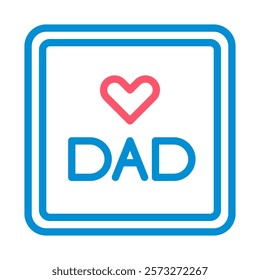 Love Dad Icon. Concept of Father's Day, family, and love.