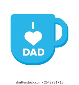 I love dad mug. Vector illustration