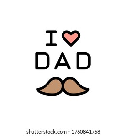 I love Dad, mustache icon. Simple color with outline vector elements of cultural activities icons for ui and ux, website or mobile application