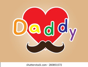 Love Daddy / Happy Father's Day (Vector Design)