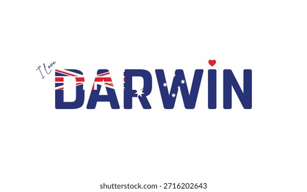 Eu amo Darwin, Projeto tipográfico de Eu amo Darwin em um fundo branco, Tipografia de bandeira de Darwin com coração, Projeto vetorial da cidade da Austrália, Cidade da Austrália
