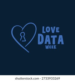 Love Data Week. February. Eps 10.