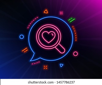 Love dating line icon. Neon laser lights. Search relationships sign. Valentines day symbol. Glow laser speech bubble. Neon lights chat bubble. Banner badge with search love icon. Vector