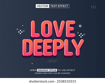 love deeply editable text, font effect, 3d text for title