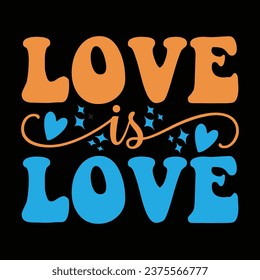 Love is Love Love design