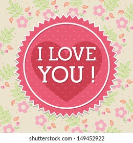 love design over floral background vector illustration 