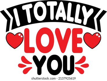 Love Design- Totally Love You