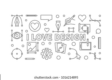 I love design vector horizontal banner. Modern illustration made with outline graphic design icons