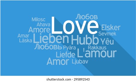 LOVE in different languages, words collage vector illustration.