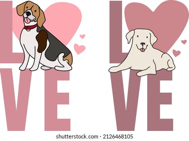 Love dog fine art, t-shirt, funny vector saying for posters, textiles, gifts, t-shirt. St Valentine's day, birthday cards, anniversary card, holidays. Dog with hearts, love you labrador, beagle