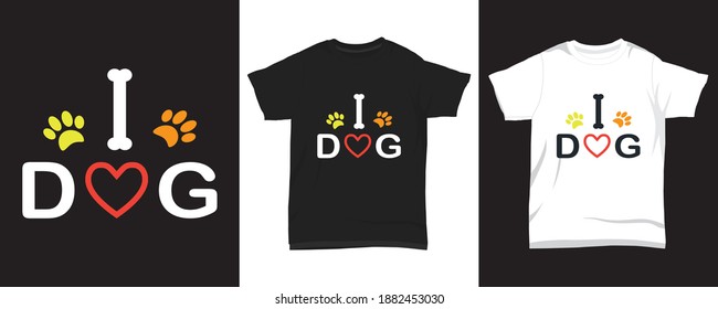 " I love dog " typography t-shirt