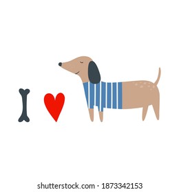 I love dogs. I love my pet. I love Dachshund. Vector illustration in flat style. Isolated on white background. Good for posters, textiles, t shirts.
