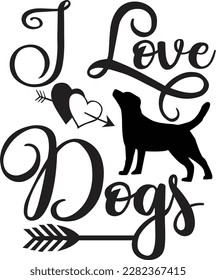 i love dogs svg ,dog design, dog Svg design