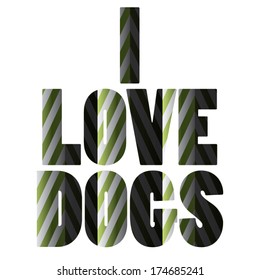 i love dogs words design. vector illustration