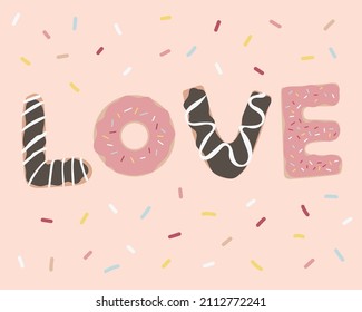 Love donuts pink sprinkled and chocolate glazed illustration flat design for greeting card valentine, wallpaper, sticker, printable