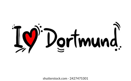 I love Dormunt , city of Germany message