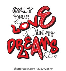 love dreams vector illustration editable - romance quotes 