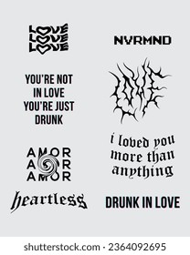 Love drunk text effect quotes for lover, fall in love, amor, broken heart, poster clip art, t shirt design editable