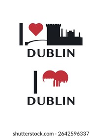 I love Dublin vector art, badge, tag, icon, logo concept. Ireland city landmarks and heart isolated image layout for print, image, card