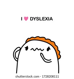 I love dyslexia hand drawn vector illustration in cartoon comic style man has trouble with speaking language