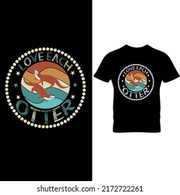  Love Each Otter T-shirts– Otter T – Shirt Design, Printable Sublimation Design..