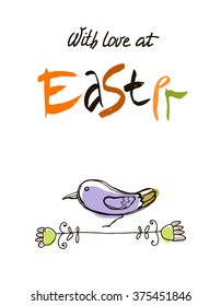 With love at Easter card design, calligraphic text, lettering. Hand drawn bird, branches, leaves isolated on white background. Vector.