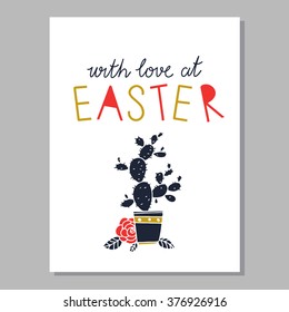 With love at Easter card design, calligraphic text, lettering. Potted plant, cactus isolated on white background
