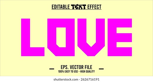 Love Editable Text Effect, Playful and Elegant Love Typography. EPS File