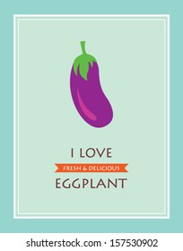 i love eggplant poster