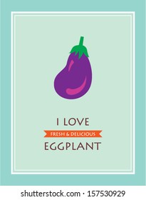 i love eggplant poster