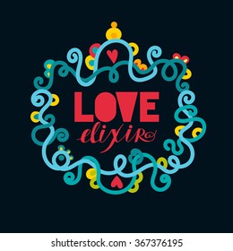 Love elixir. Alchemist elegant lable. Vector. Romance  Vintage style.  Valentine's day concept.