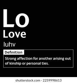 Love English Word definition digital print design for t-shirts and wall art poster vector illustration