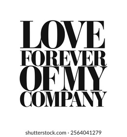 Love for ever typography vector 