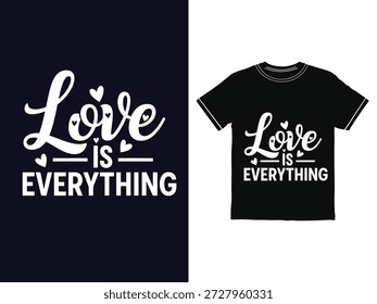 Amor é tudo frase na camisa e texto romântico citação design em vestuário e sinal coração simbo