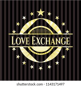 Love Exchange golden badge or emblem