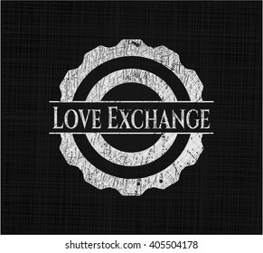 Love Exchange on blackboard