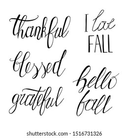 I love fall, hello fall, thankful, grateful, blessed. Set of doodle lettering. Vector illustration.
