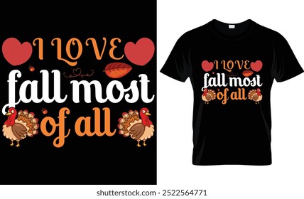 I LOVE FALL MOST OF ALL