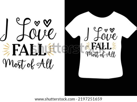 I Love Fall Most of All design file