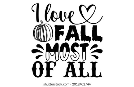 I love fall most of all- Halloween t shirts design is perfect for projects, to be printed on t-shirts and any projects that need handwriting taste. Vector eps