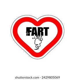 I love fart. I like to farting. Red road sign in shape of heart. Symbol of love on road