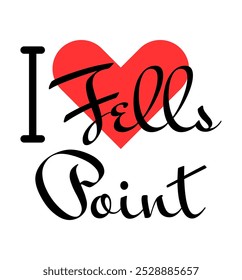 I love Fells Point Baltimore USA. Hand drawn letters with red heart. Vector illustration, lettering in modern design for print t shirt, banner, poster, sticker or label.