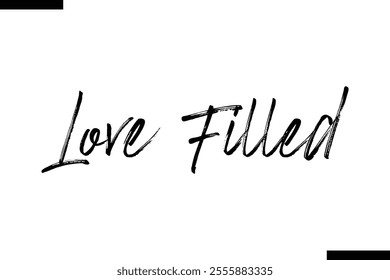 Love Filled Christmas quotes cursive text typography 