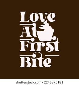 love at first bite quote text art Calligraphy 